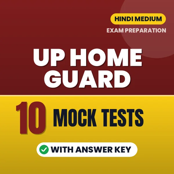 UP Home Guard Mock Test PDF in Hindi – 10 Full-Length Mock Tests with Answer Key