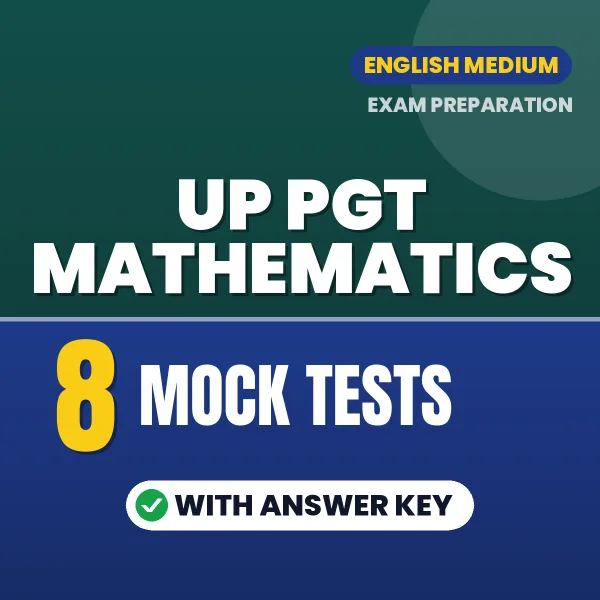 8 Mock Tests for UP PGT Mathematics Exam in English | Practice eBook with Answer Key – Instant PDF Download
