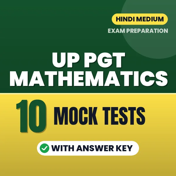 Latest Pattern UP PGT Mathematics Mock Test eBook in Hindi – 10 Mock Tests with Answer Key for Self-Assessment