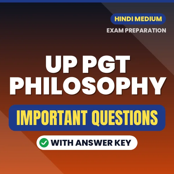UP PGT Philosophy Exam Guide PDF in Hindi – Important Questions for Quick Revision