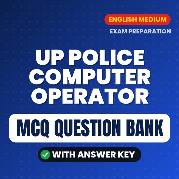 Download UP Police Computer Operator Exam MCQ PDF in English – Important Objective Questions with Answers