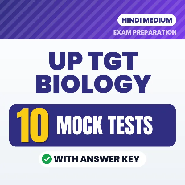 Practice for UP TGT Biology Exam at Home – 10 Mock Tests PDF in Hindi with Answers