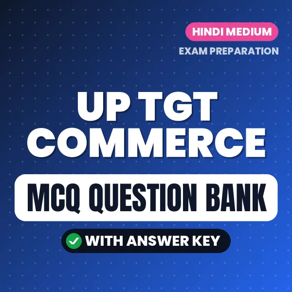 UP TGT Commerce MCQ with Answer Key Book PDF in Hindi – Exam-Oriented Objective Questions for Quick Revision
