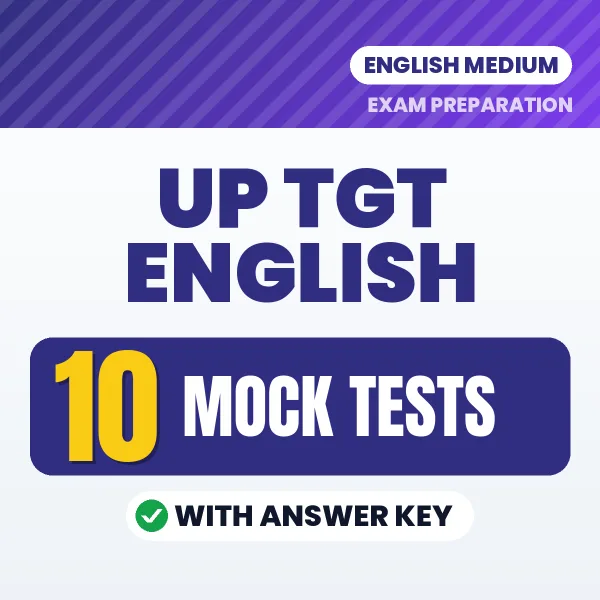 Download 10 UP TGT English Mock Tests PDF (English) Based on the Latest Exam Pattern