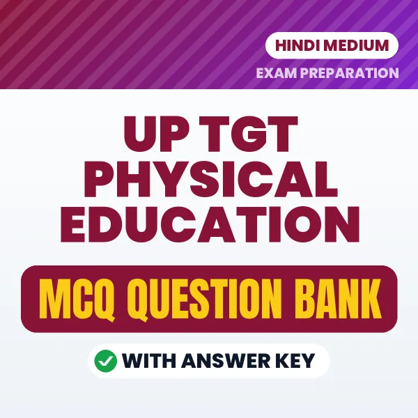 Prepare for UP TGT Physical Education Exam with Multiple Choice Questions & Answers PDF in Hindi