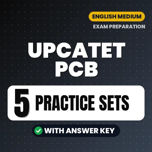UPCATET PCB Exam Practice Set Series (English): 5 Exam-Like Practice Sets with Answers