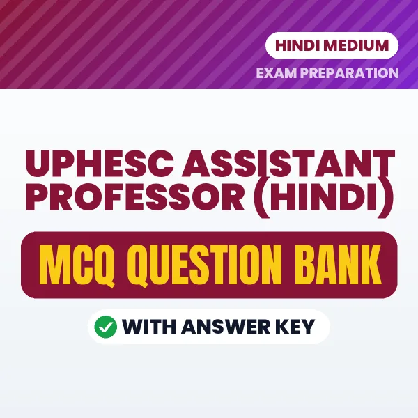 UPHESC Assistant Professor (Hindi) MCQ with Answer Key Book PDF in Hindi – Exam-Oriented Objective Questions for Quick Revision