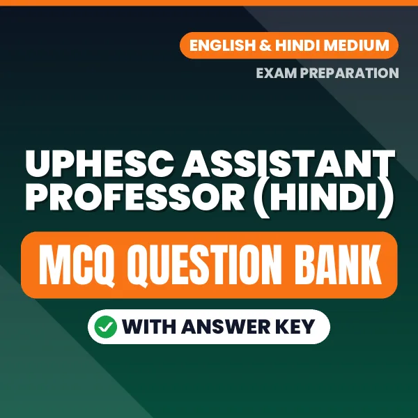 Best MCQ eBook for UPHESC Assistant Professor (Hindi) Exam in English | Selected Questions with Answer Key