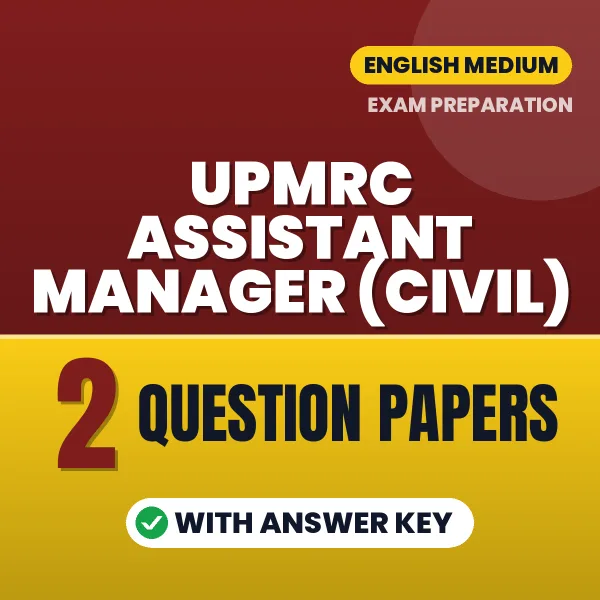 Test Your UPMRC Assistant Manager (Civil) Exam Preparation – 2 Question Papers with Answer Key in PDF Format (English)