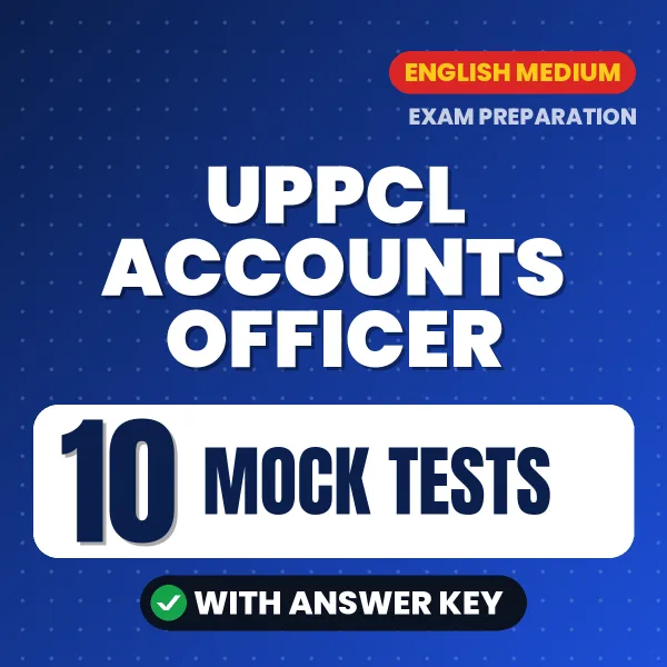 UPPCL Accounts Officer Exam Mock Test Series (English): 10 Exam-Like Mock Tests with Answers
