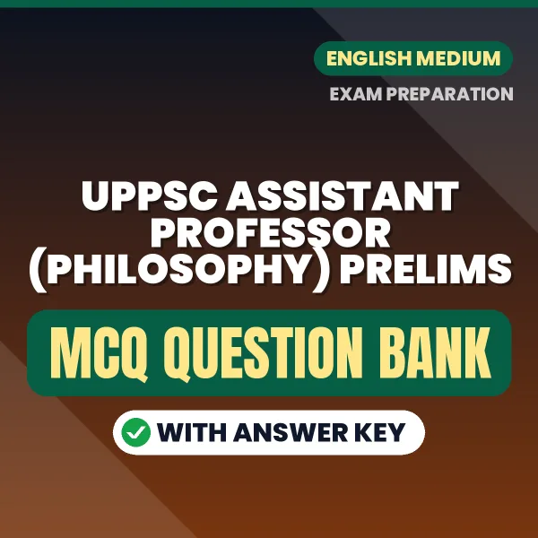 Prepare for UPPSC Assistant Professor (Philosophy) Prelims Exam with Multiple Choice Questions & Answers PDF in English