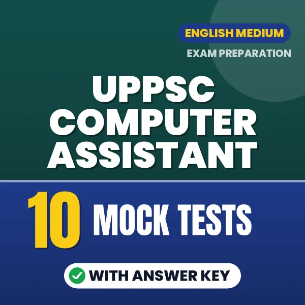 Latest Pattern UPPSC Computer Assistant Mock Test eBook in English – 10 Mock Tests with Answer Key for Self-Assessment