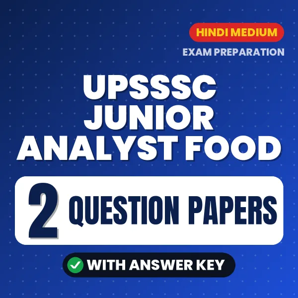 Download 2 UPSSSC Junior Analyst Food Question Papers PDF (Hindi) Based on the Latest Exam Pattern