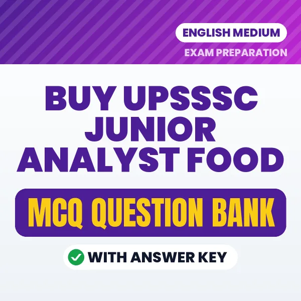 Buy UPSSSC Junior Analyst Food Exam Objective Type Questions eBook in English – Latest Pattern MCQ Collection