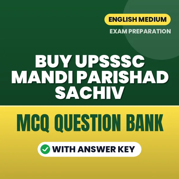 Buy UPSSSC Mandi Parishad Sachiv Exam Objective Type Questions eBook in English – Latest Pattern MCQ Collection