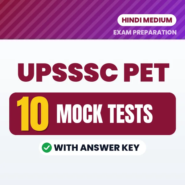 UPSSSC PET Mock Test PDF in Hindi – 10 Full-Length Mock Tests with Answer Key