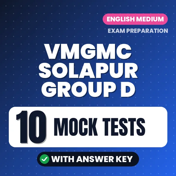 Boost Your VMGMC Solapur Group D Exam Score with 10 Mock Tests with Answer Key in English – PDF eBook