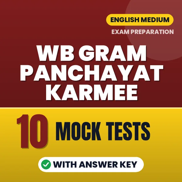 Download 10 WB Gram Panchayat Karmee Mock Tests PDF (English) Based on the Latest Exam Pattern