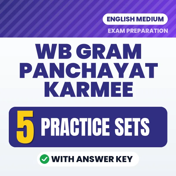 Download 5 WB Gram Panchayat Karmee Practice Sets PDF (English) Based on the Latest Exam Pattern