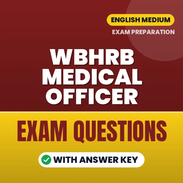 WBHRB Medical Officer Study eBook (English): Exam-Oriented Questions with Answers in PDF