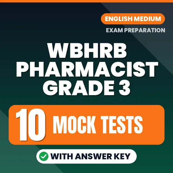 WBHRB Pharmacist Grade 3 Mock Test PDF in English – 10 Full-Length Mock Tests with Answer Key