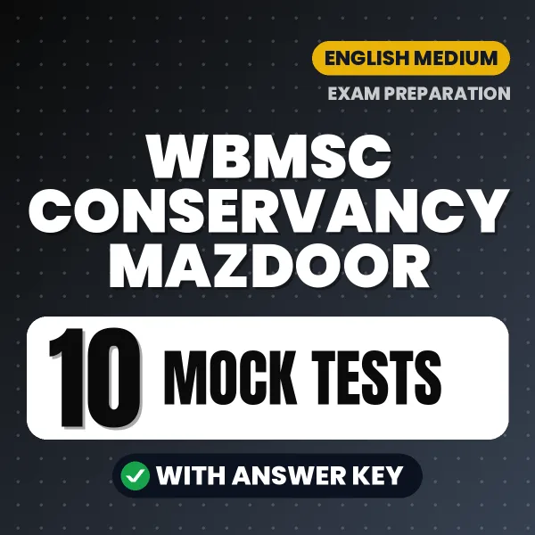 10 Mock Tests for WBMSC Conservancy Mazdoor Exam in English | Practice eBook with Answer Key – Instant PDF Download