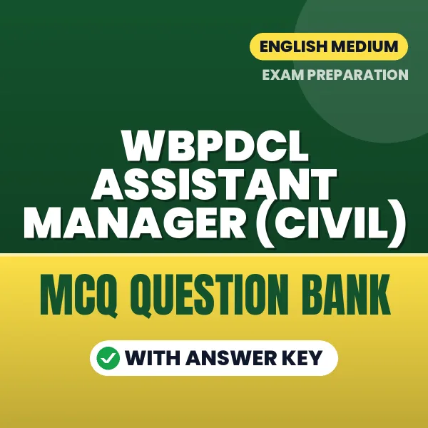 Crack WBPDCL Assistant Manager (Civil) Exam with This MCQ Practice Book PDF in English – Instant Download