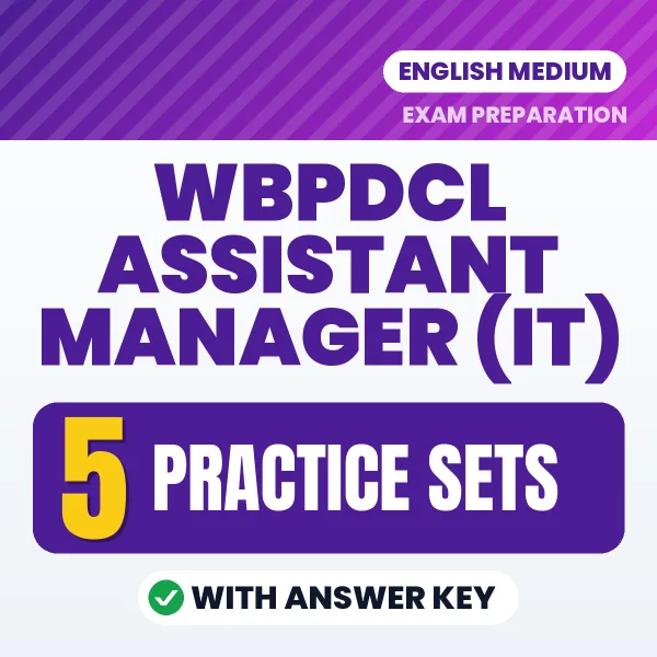 Latest Pattern WBPDCL Assistant Manager (IT) Practice Set eBook in English – 5 Practice Sets with Answer Key for Self-Assessment