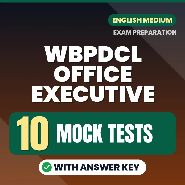 10 Mock Tests for WBPDCL Office Executive Exam in English | Practice eBook with Answer Key – Instant PDF Download