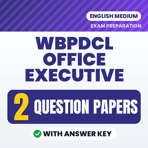 2 Question Papers for WBPDCL Office Executive Exam in English | Practice eBook with Answer Key – Instant PDF Download