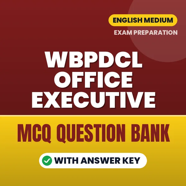 WBPDCL Office Executive MCQ with Answer Key Book PDF in English – Exam-Oriented Objective Questions for Quick Revision