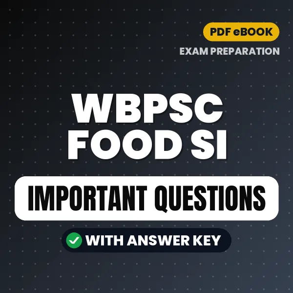 Download WBPSC Food SI Preparation Book PDF with Important Questions & Answers