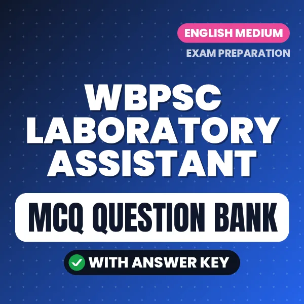 WBPSC Laboratory Assistant MCQ with Answer Key Book PDF in English – Exam-Oriented Objective Questions for Quick Revision
