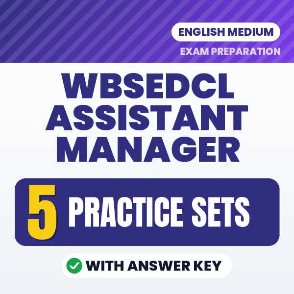 WBSEDCL Assistant Manager Practice Set PDF in English – 5 Full-Length Practice Sets with Answer Key