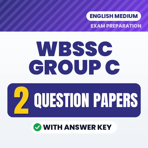 WBSSC Group C Exam Question Paper Series (English): 2 Exam-Like Question Papers with Answers