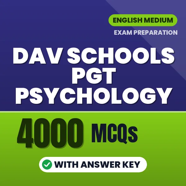 DAV Schools PGT Psychology Exam 2026 – 4000 Most Important MCQ Practice Questions | English Medium PDF