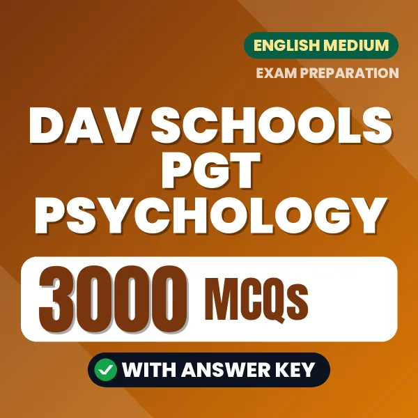 DAV Schools PGT Psychology Exam 2026 – 3000 Most Important MCQ Practice Questions | English Medium PDF