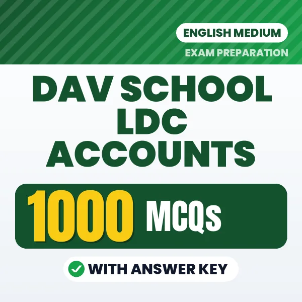 DAV School LDC Accounts Exam 2026 – 1000 Most Important MCQ Practice Questions | English Medium PDF