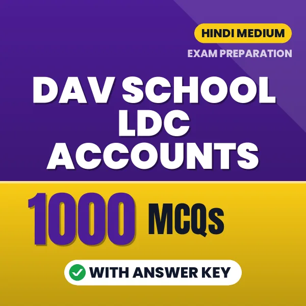 DAV School LDC Accounts Exam 2026 – 1000 Most Important MCQ Practice Questions | Hindi Medium PDF