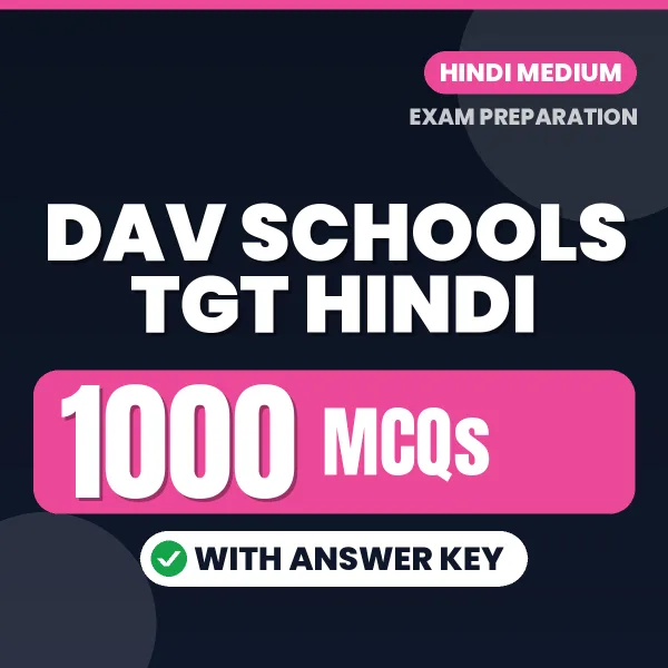 DAV Schools TGT Hindi Exam 2026 – 1000 Most Important MCQ Practice Questions | Hindi Medium PDF