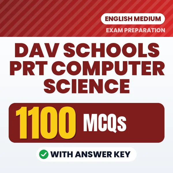 DAV Schools PRT Computer Science Exam 2026 – 1100 Most Important MCQ Practice Questions | English Medium PDF