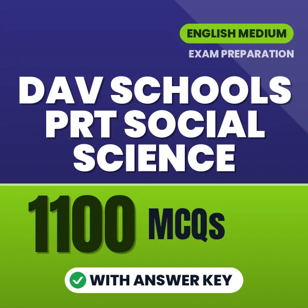 DAV Schools PRT Social Science Exam 2026 – 1100 Most Important MCQ Practice Questions | English Medium PDF