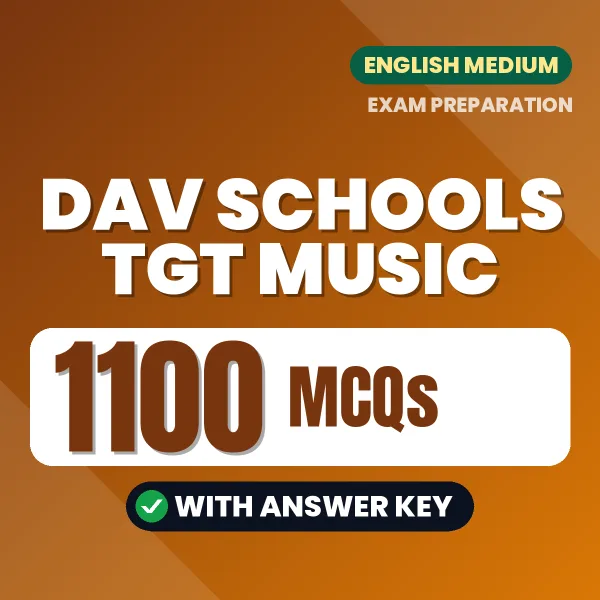 DAV Schools TGT Music Exam 2026 – 1100 Most Important MCQ Practice Questions | English Medium PDF