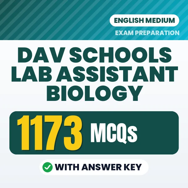DAV Schools Lab Assistant Biology Exam 2026 – 1173 Most Important MCQ Practice Questions | English Medium PDF