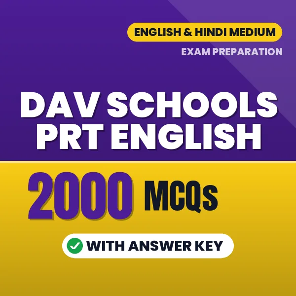 DAV Schools PRT English Exam 2026 – 2000 Most Important MCQ Practice Questions | English & Hindi Medium PDF