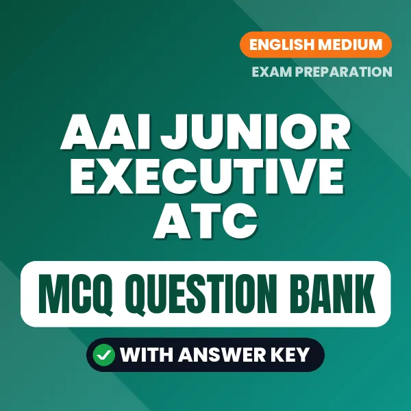 Best MCQ eBook for AAI Junior Executive ATC Exam in English | Selected Questions with Answer Key
