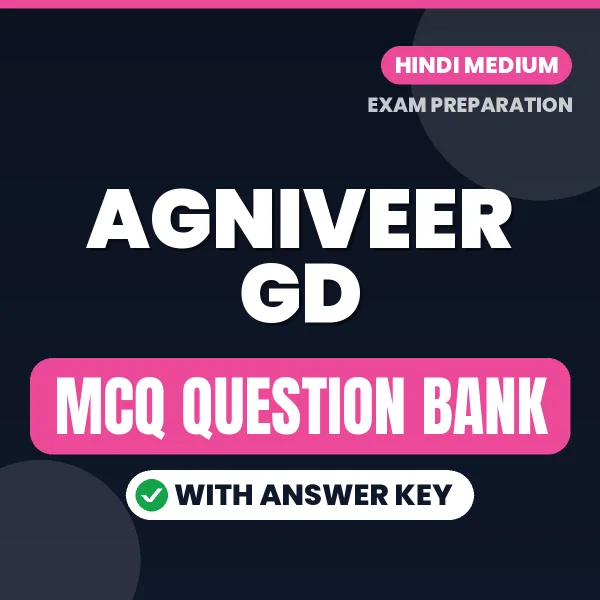 Agniveer GD Important MCQs with Answers (Hindi) – Digital Question Bank for Exam Preparation