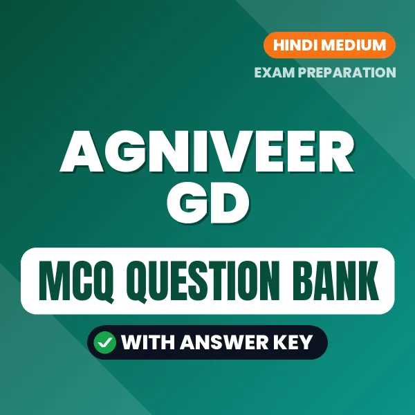 Download Agniveer GD Exam MCQ PDF in Hindi – Important Objective Questions with Answers