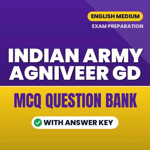 Download Indian Army Agniveer GD Exam MCQ PDF in English – Important Objective Questions with Answers