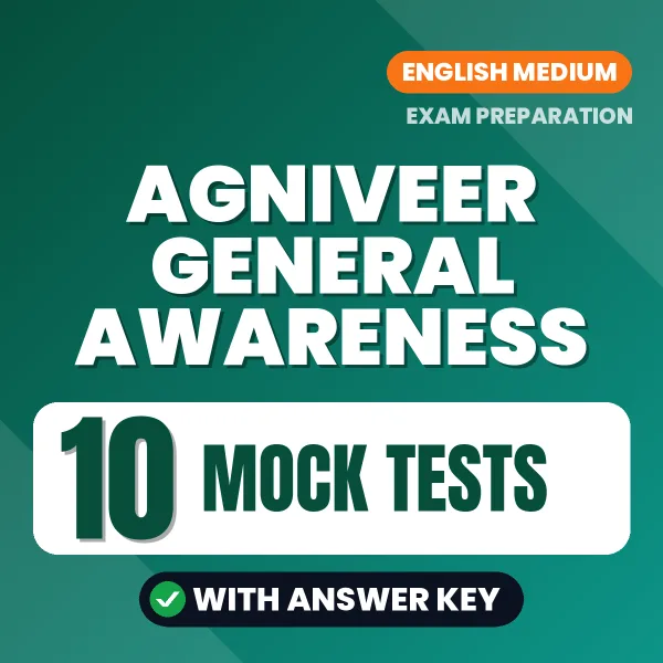 10 Mock Tests for Agniveer General Awareness Exam in English | Practice eBook with Answer Key – Instant PDF Download